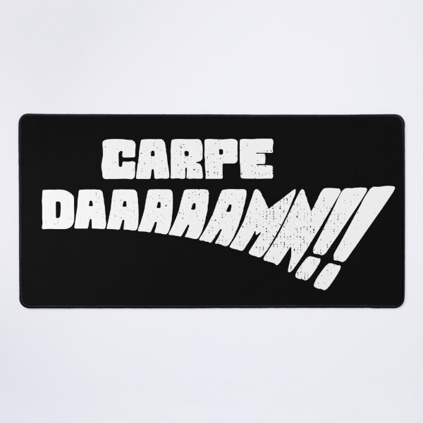 Item preview, Carpe DAAAAAMN!! (White) designed and sold by sharchen.
