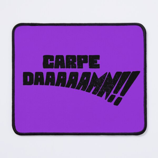 Item preview, Carpe DAAAAAMN!! (Black) designed and sold by sharchen.