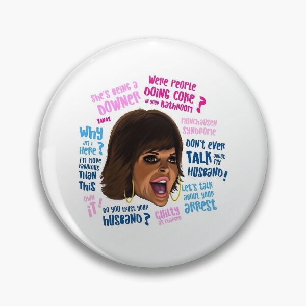 Item preview, RH Lisa Rinna Quotes Real Housewives Fan Art designed and sold by LachenEaton.