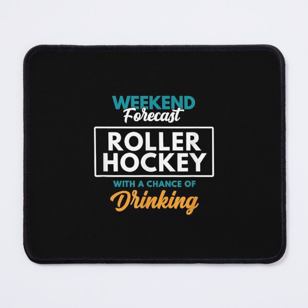 Item preview, Weekend Forecast Roller Hockey designed and sold by paudels.
