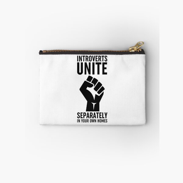Item preview, Introverts Unite Separately In Your Own Homes designed and sold by ZoollGraphics.