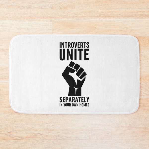 Item preview, Introverts Unite Separately In Your Own Homes designed and sold by ZoollGraphics.