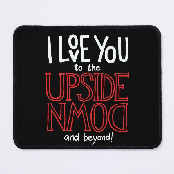 Item preview, I love you to the upside down and beyond! designed and sold by whatafabday.