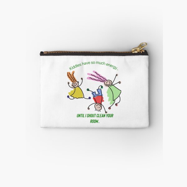 Item preview, Kiddies have so much energy..until I shout clean your room.. designed and sold by Kidzx6.