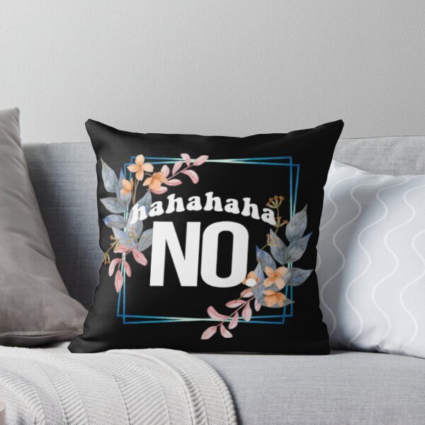 Item preview, HAHAHAHA NO designed and sold by LiveToLearn.