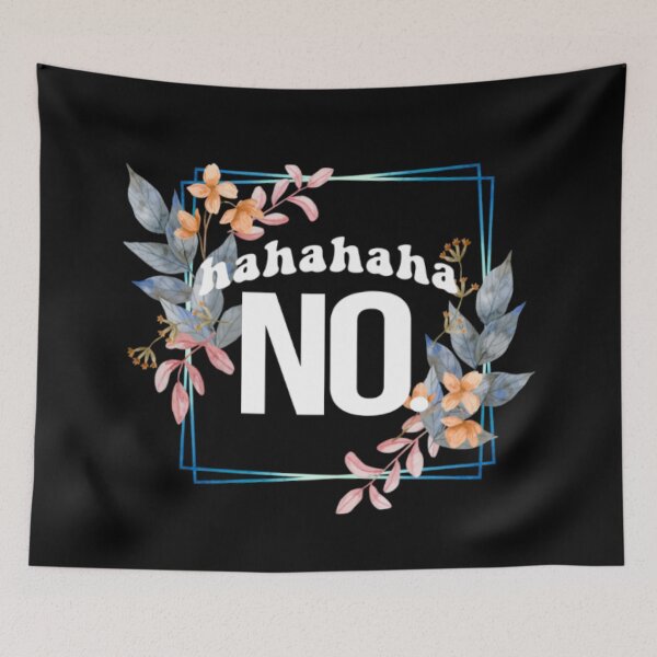 Item preview, HAHAHAHA NO designed and sold by LiveToLearn.