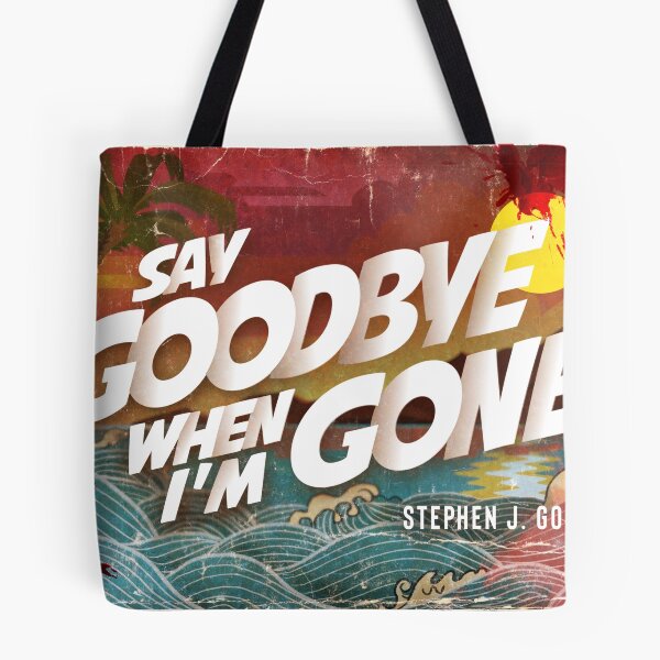 Item preview, Say Goodbye designed and sold by RedDogPress.