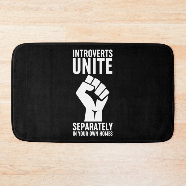 Item preview, Introverts Unite Separately In Your Own Homes designed and sold by ZoollGraphics.