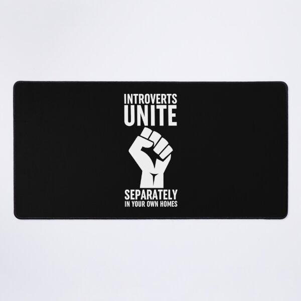 Item preview, Introverts Unite Separately In Your Own Homes designed and sold by ZoollGraphics.