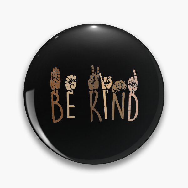 Item preview, Be Kind Hand Signs Asl Black Lives Matter Blm Melanin Pride designed and sold by jennifera11.