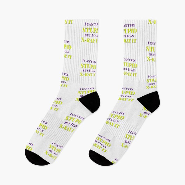 Item preview, I can't fix stupid but I can x-ray it, radiology designed and sold by Tamm-art.