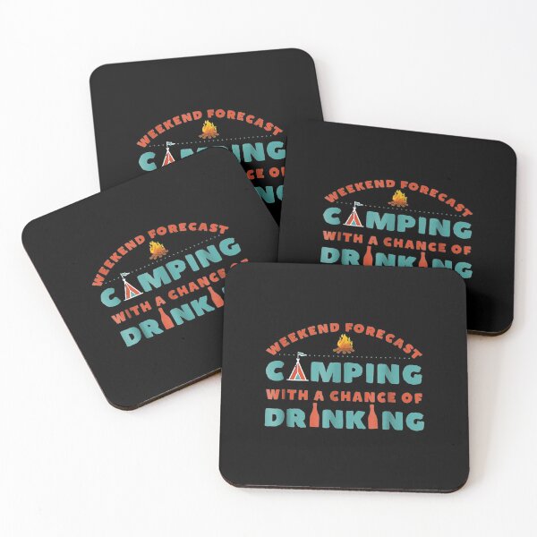 Item preview, Weekend Forecast Camping With A Chance Of Drinking designed and sold by lindaxse.
