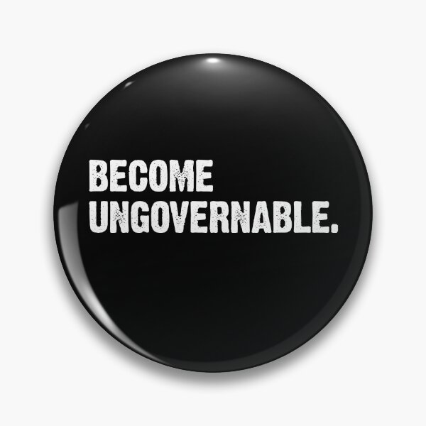 Item preview, Become Ungovernable designed and sold by AwakeApparel.