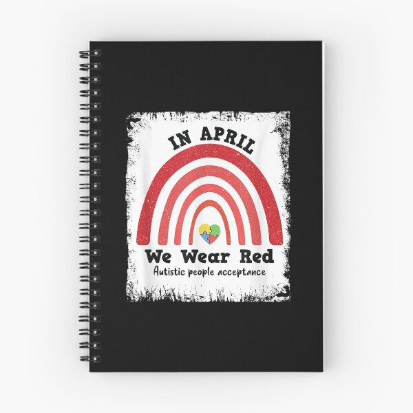 Item preview, In April We Wear Red Instead Autistic People Acceptance 2021 designed and sold by jennifera11.