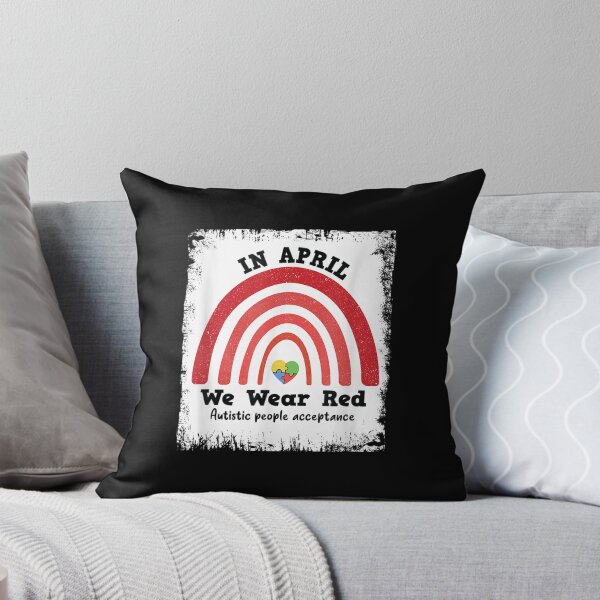 Item preview, In April We Wear Red Instead Autistic People Acceptance 2021 designed and sold by jennifera11.