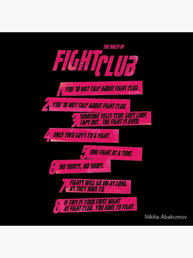 Fight Club Rules print by Nikita Abakumov