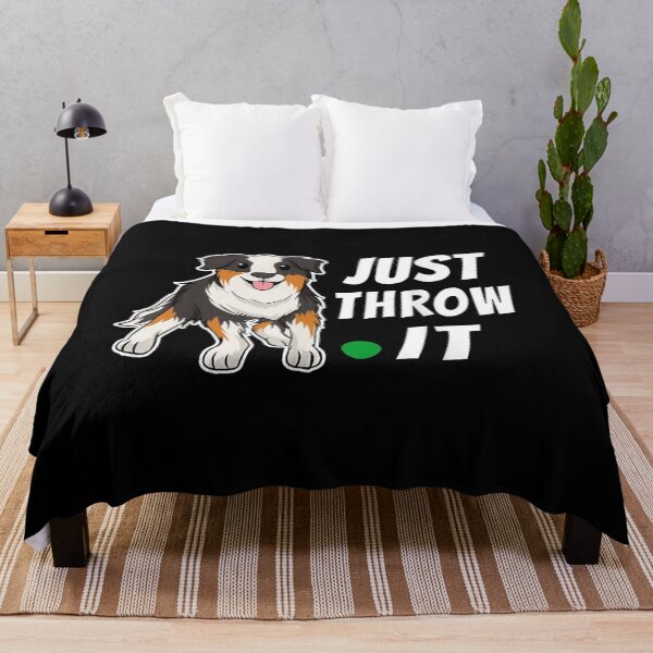 Item preview, Australian Shepherd Just Throw It Aussie Dog Lovers designed and sold by jennifera11.