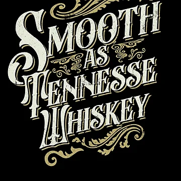 Vorschaubild zum Design Smooth As Tennessee Whiskey Drinker Tennessee Whiskey Gear von DynamicDesign
