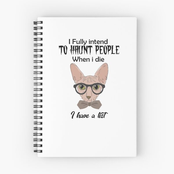 Item preview, i fully intend to haunt people when i die i have a list designed and sold by JimmyJD.
