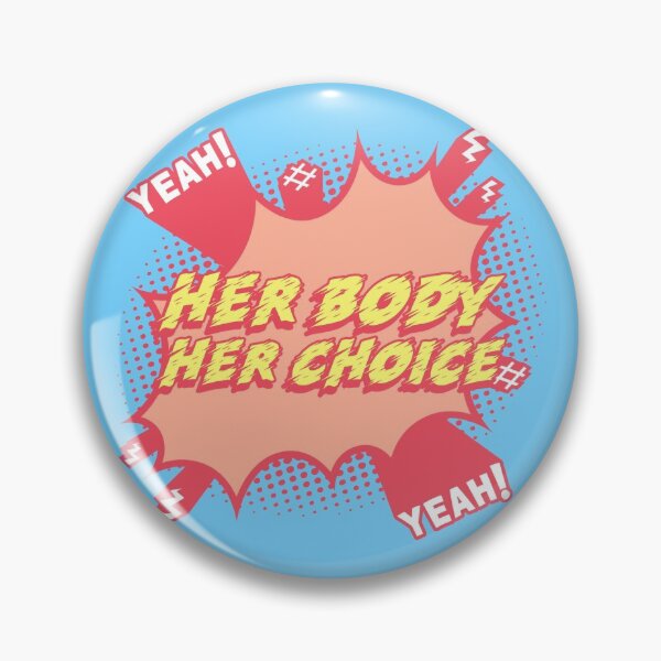Item preview, Her Body Her Choice Feminism Activism Design designed and sold by Meek-Anime.