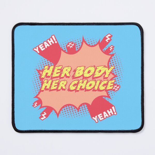 Item preview, Her Body Her Choice Feminism Activism Design designed and sold by Meek-Anime.