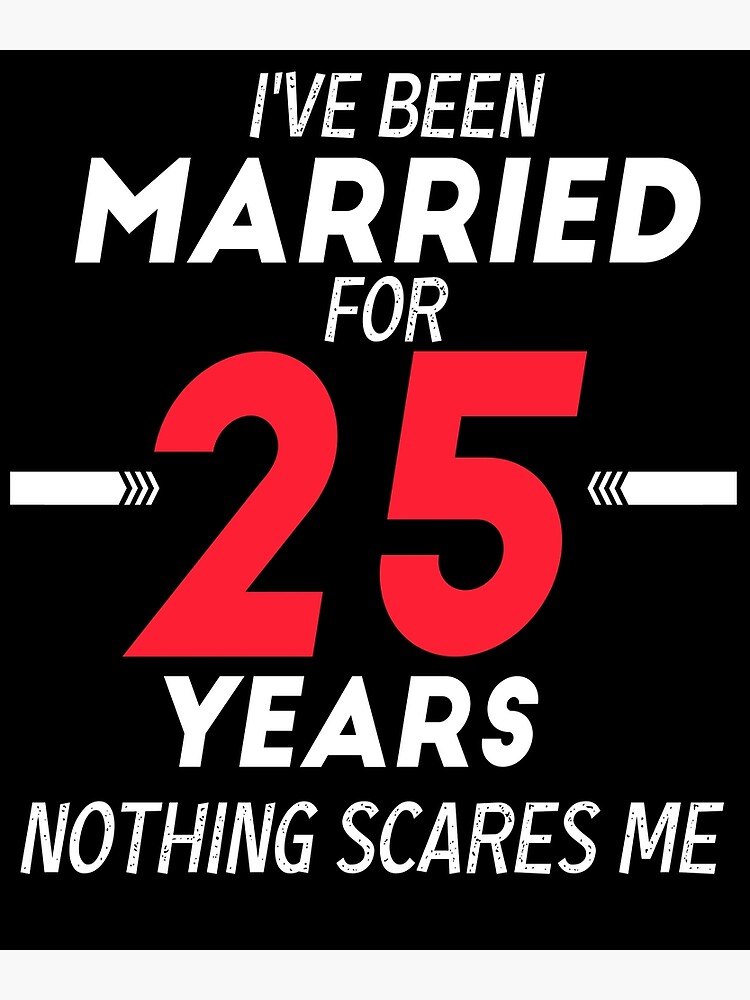 25-years-married-funny-couple-25st-anniversary-husband-wife-25-years