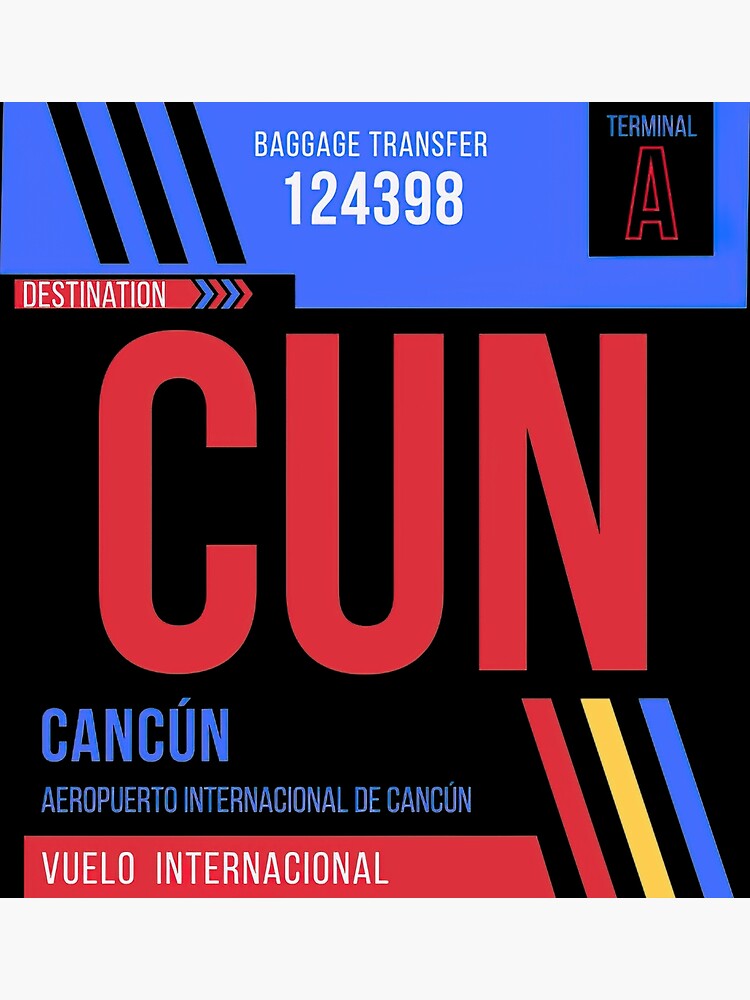 "Cancun (CUN) Airport Code Baggage Tag " Poster for Sale by