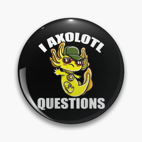 Item preview, I Axolotl Questions designed and sold by cysandy.