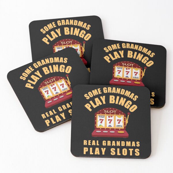 Item preview, Some Grandmas Play Bingo, Real Grandmas Play Slots designed and sold by Designforoz.