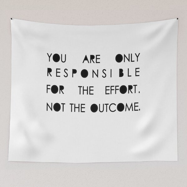 Item preview, T-shirt You are responsible. for the effort. not the outcome.2 designed and sold by DesignareMedOx.