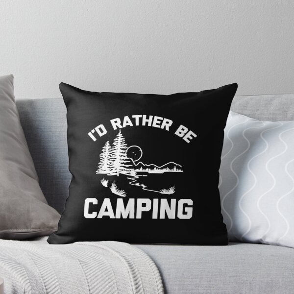 Item preview, I'd Rather Be Camping Saying Sarcastic Camping designed and sold by cysandy.