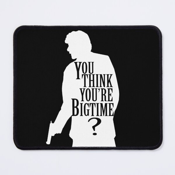 Item preview, Do you think you're bigtime? Carlito's Way gangster designed and sold by screenpromos.