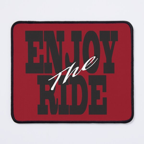Item preview, Enjoy The Ride  designed and sold by ProhibitionStickers.