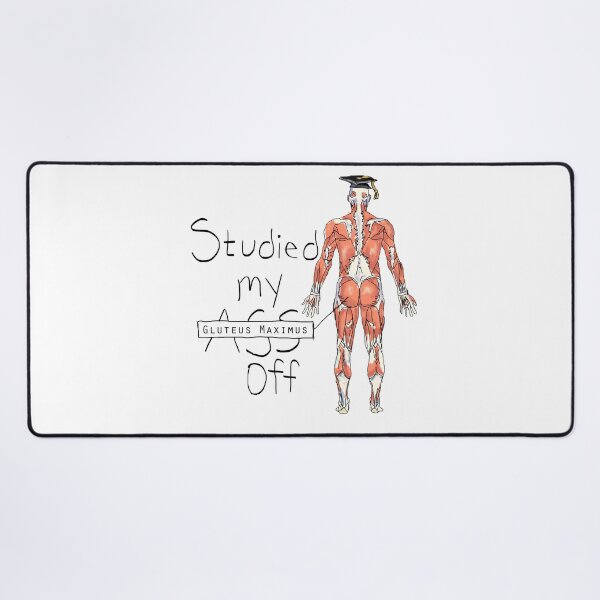 Item preview, Studied my Gluteus Maximus Off  designed and sold by maryhop.