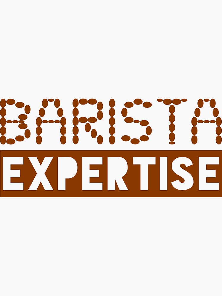 Thumbnail 3 of 3, Sticker, Barista Expertise designed and sold by VkScript.