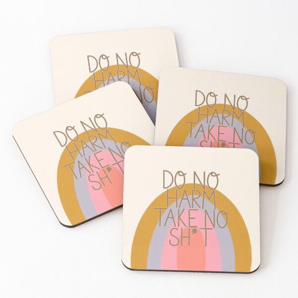 Item preview, Do No Harm Take No Sh*t designed and sold by Libby :).