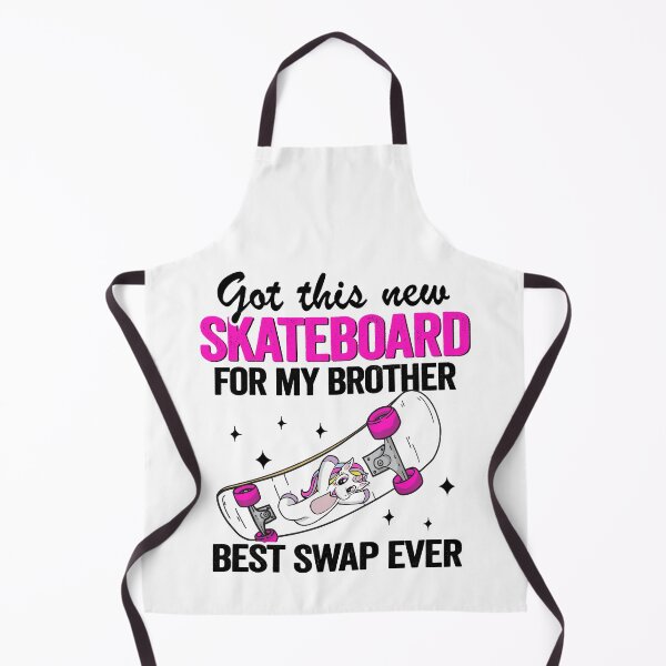 Item preview, Got This New Skateboard For My Brother Best Swap Ever Funny Skateboard designed and sold by Stronzi.