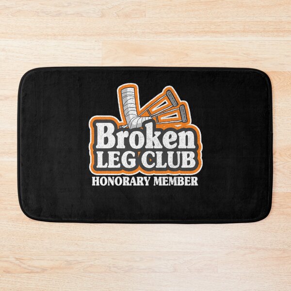 Item preview, Broken Leg Club Honorary Member Surgery Get Well designed and sold by Stronzi.