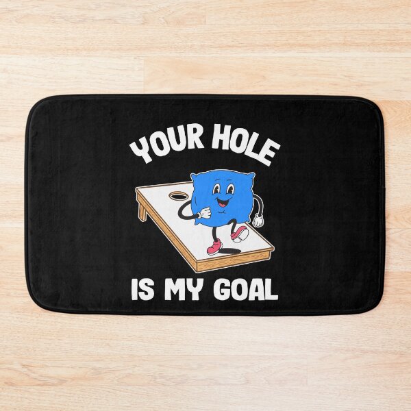 Item preview, Your Hole Is My Goal Corn Hole Bean Bag Sarcastic Cornhole designed and sold by Stronzi.