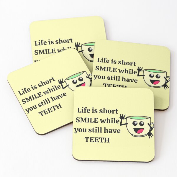 Item preview, Life is short Smile while you still have TEETH designed and sold by chahakisha.