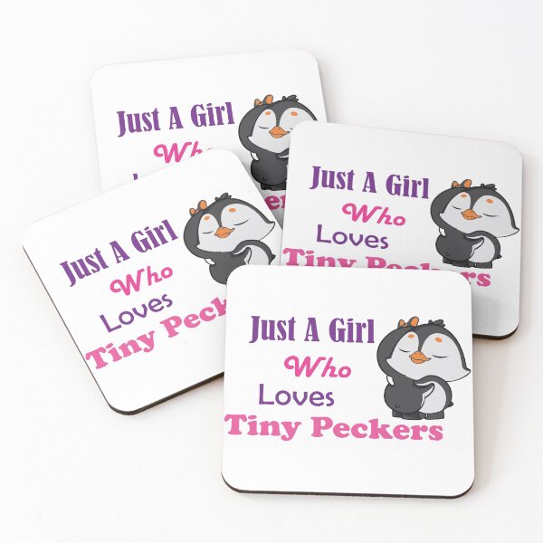 Item preview, Just A Girl Who Loves Tiny Peckers Pink designed and sold by MDGamer777.