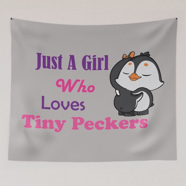 Item preview, Just A Girl Who Loves Tiny Peckers Pink designed and sold by MDGamer777.