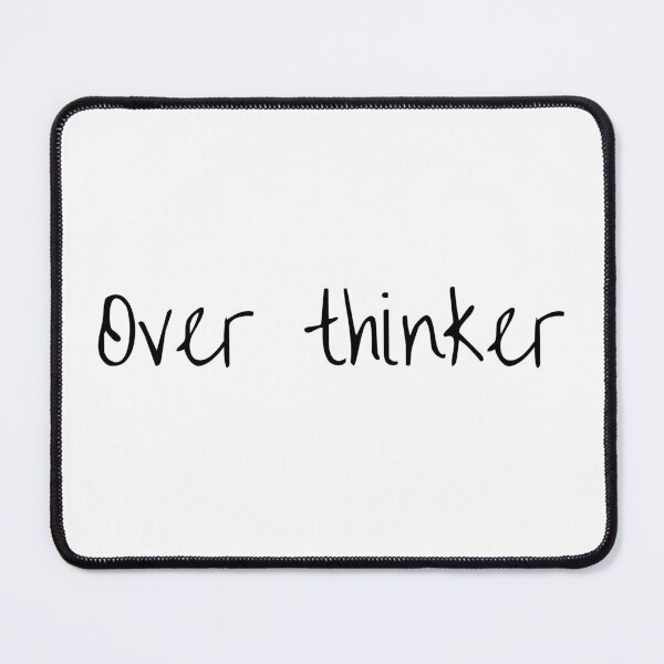 Item preview, Over thinker - Thought provoking design  designed and sold by Witfulwisdom.