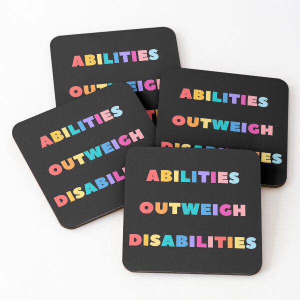 Item preview, Abilities Outweigh Disabilities designed and sold by BlakefourDesign.