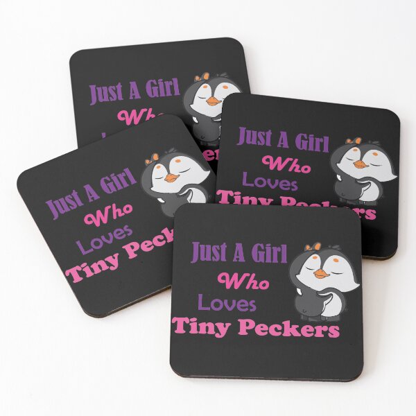 Item preview, Just A Girl Who Loves Tiny Peckers Pink designed and sold by MDGamer777.