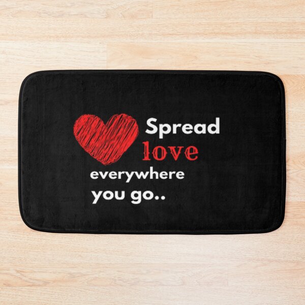Item preview, Spread love everywhere you go.. designed and sold by Alfaprabha777.