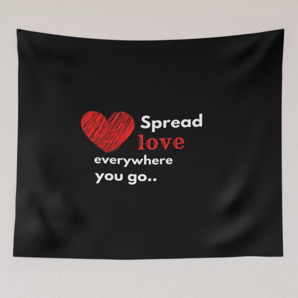 Item preview, Spread love everywhere you go.. designed and sold by Alfaprabha777.