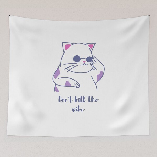 Item preview, Don't kill the vibe | cute cat designed and sold by PIKABOOO.