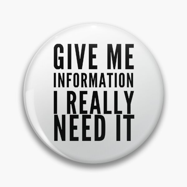 Item preview, Give Me Informaton designed and sold by Club7Studios.