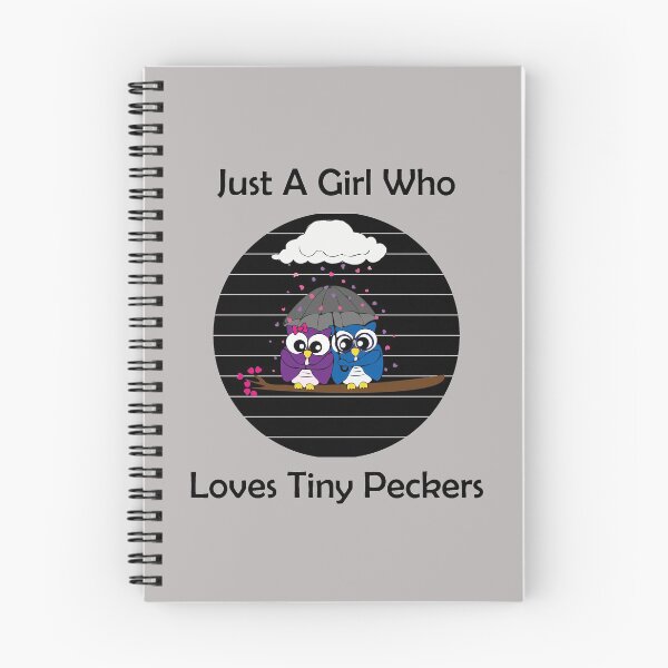 Item preview,  Just A Girl Who Loves Tiny Peckers designed and sold by MDGamer777.